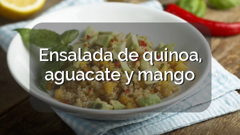 Ensalada de quinoa, aguacate y mango